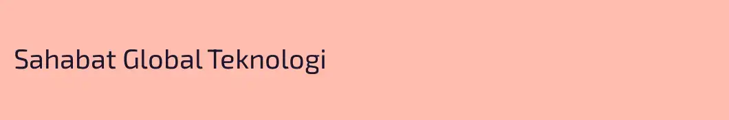 Sahabat Global Teknologi